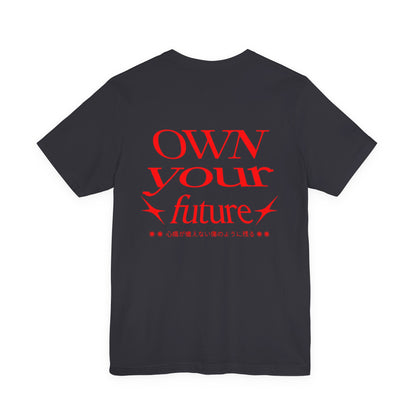 Motivational Unisex Tee - 'OWN your future'