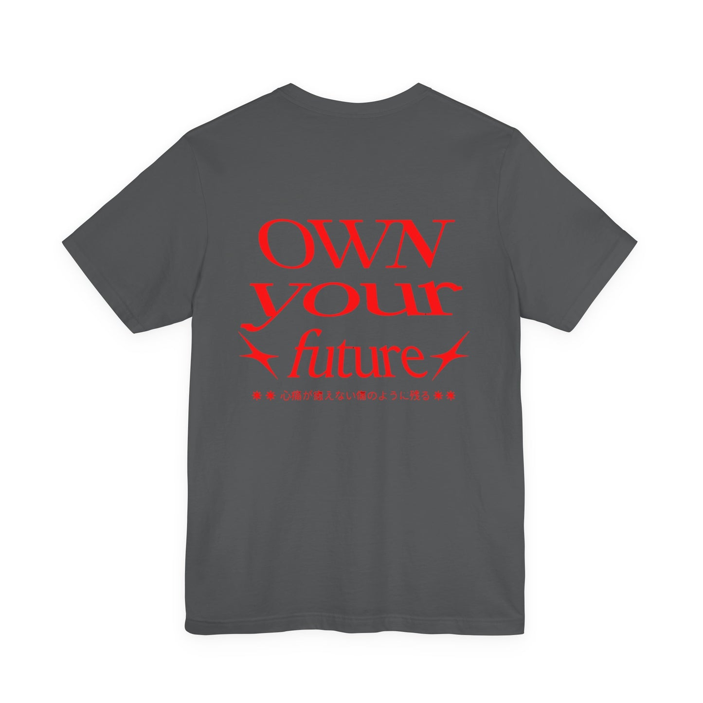 Motivational Unisex Tee - 'OWN your future'