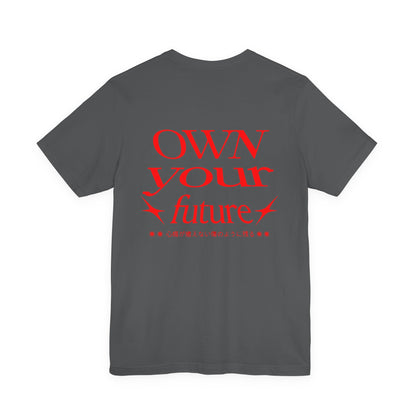 Motivational Unisex Tee - 'OWN your future'