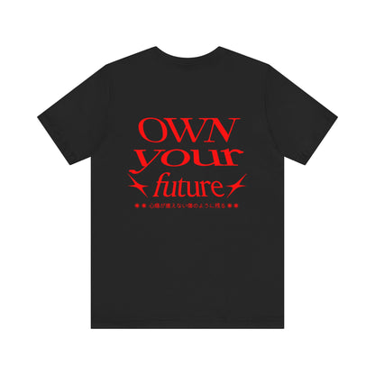Motivational Unisex Tee - 'OWN your future'